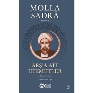 Arş'a Ait Hikmetler - Molla Sadra