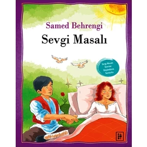Sevgi Masalı - Samed Behrengi