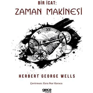 Bir Icat : Zaman Makinesi
