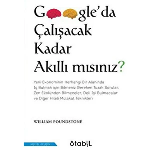 Google’da Çalışacak Kadar Akıllı mısınız? - William Poundstone