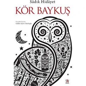 Kör Baykuş - Sadık Hidayet