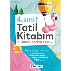 Tudem Yayınları 4. Sınıf Tatil Kitabım (5. Sınıfa Geçenler Için)