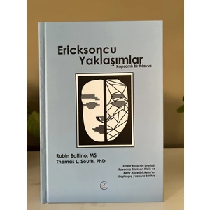 Ericksoncu Yaklaşımlar - Rubin Battino (Ciltli)
