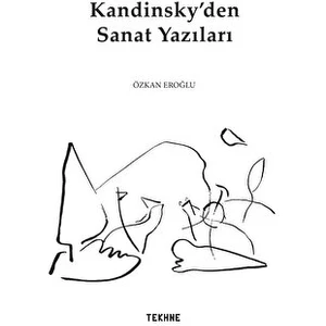Kandinsky’den Sanat Yazıları - Özkan Eroğlu