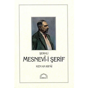 Şerhli Mesnevi-I Şerif - Kenan Rifai - Kenan Rifai