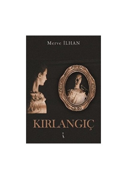 Kırlangıç - Merve İlhan - Merve İlhan