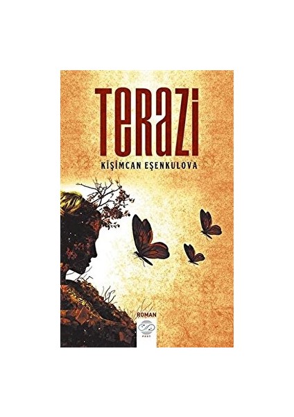 Terazi - Kişimcan Eşenkulova - Kişimcan Eşenkulova