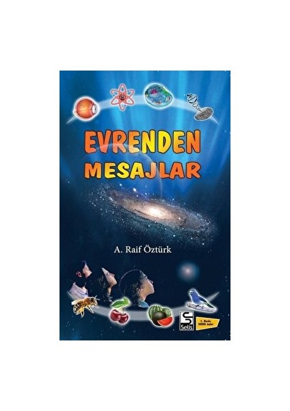 Evrenden Mesajlar - A. Raif Öztürk