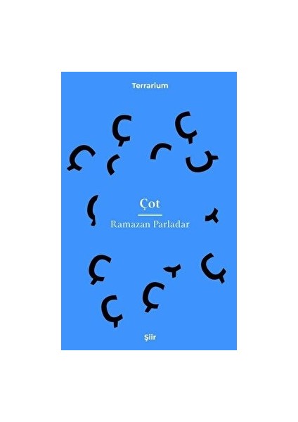 Çot - Ramazan Parladar - Ramazan Parladar