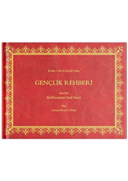Orta Boy Gençlik Rehberi Mecmuası Mukayeseli (Yatay) - Bediüzzaman Said Nursi