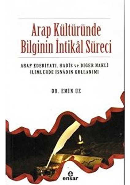 Arap Kültüründe Bilginin Intikal Süreci