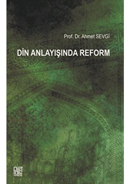 Din Anlayışında Reform