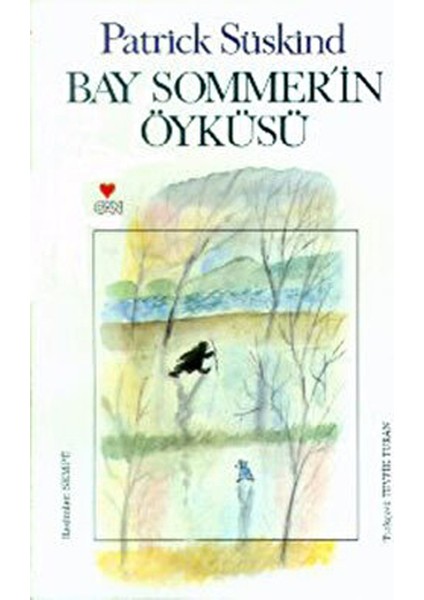 Bay Sommer'in Öyküsü - Patrick Süskind