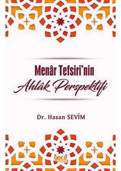 Menar Tefsirinde Ahlak Perspektifi