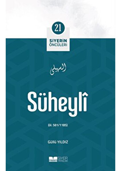 Süheyli - Siyerin Öncüleri 21