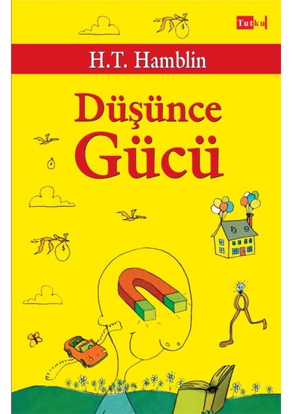 Düşünce Gücü - Henry Thomas Hamblin