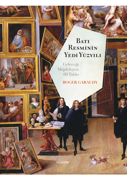 Batı Resminin Yedi Yüzyılı -Roger Garaudy