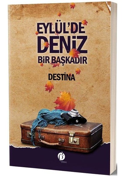 Eylül'de Deniz Bir Başkadır