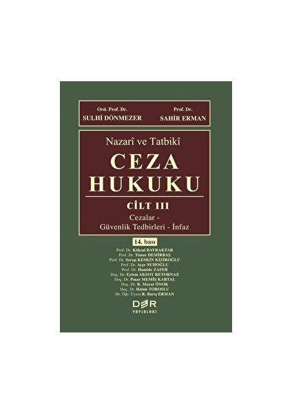 Nazari ve Tatbiki Ceza Hukuku Cilt: 3 (Ciltli)