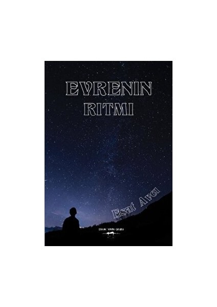 Evrenin Ritmi - Esat Avcı