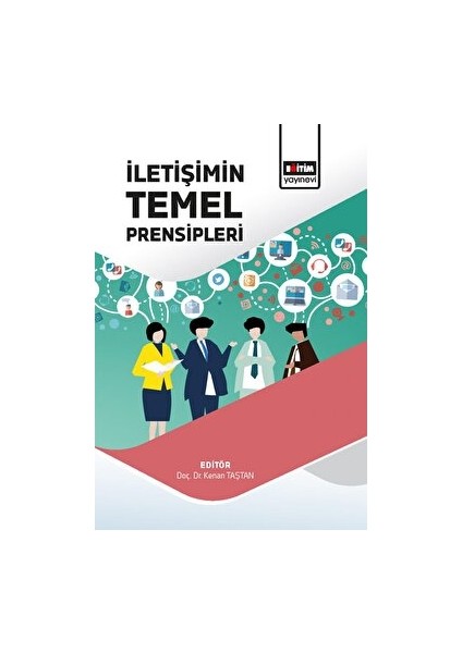 Iletişimin Temel Prensipleri - Kenan Taştan