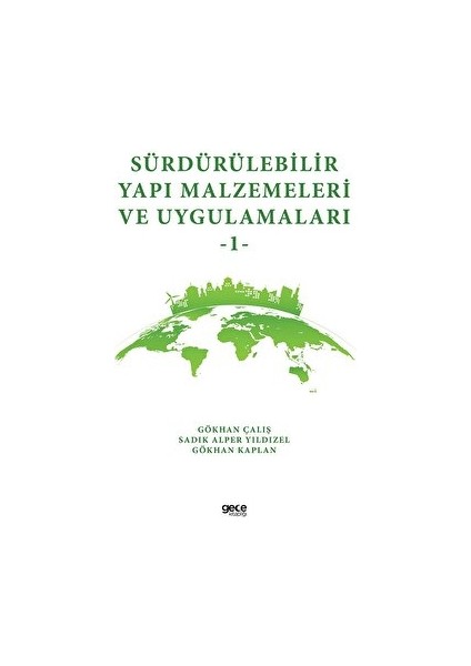 Sürdürülebilir Yapı Malzemeleri ve Uygulamaları 1 - Gökhan Çalış