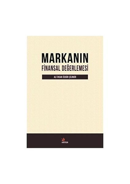 Markanın Finansal Değerlemesi - Ali İhsan Özgür Çilingir