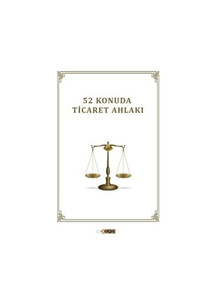 52 Konuda Ticaret Ahlakı - Mehmet Ali Doyar