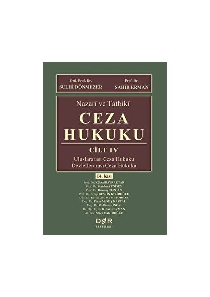 Nazari ve Tatbiki Ceza Hukuku Cilt 4 - Sahir Erman (Ciltli)