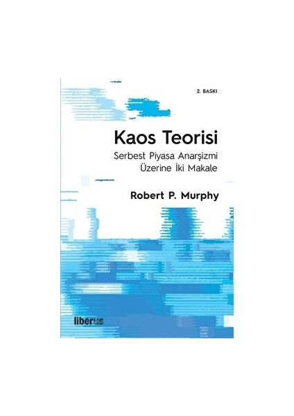 Kaos Teorisi - Robert P. Murphy