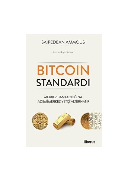 Bitcoin Standardı - Saifedean Ammous