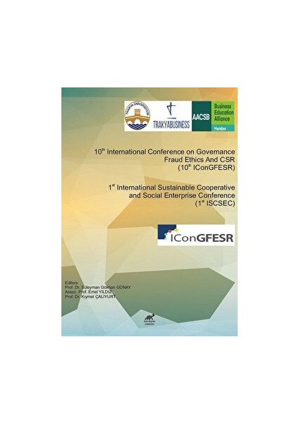 10TH International Conference On Governance Fraud Ethics And Csr (10THICONGFESR) & 1st International Sustainable Cooperative And Social Enterprise Conference (1st Iscsec) - Emel Yıldız