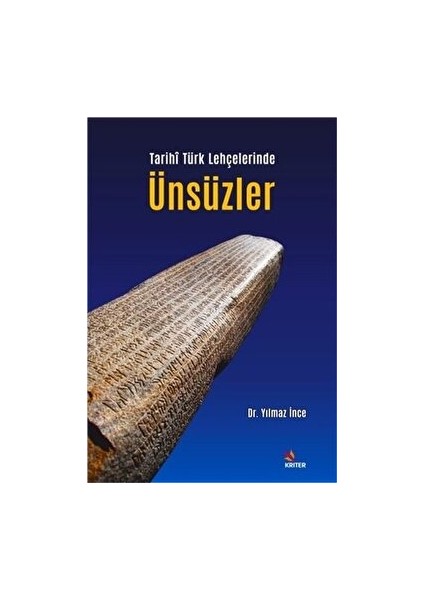 Tarihi Türk Lehçelerinde Ünsüzler - Yılmaz İnce