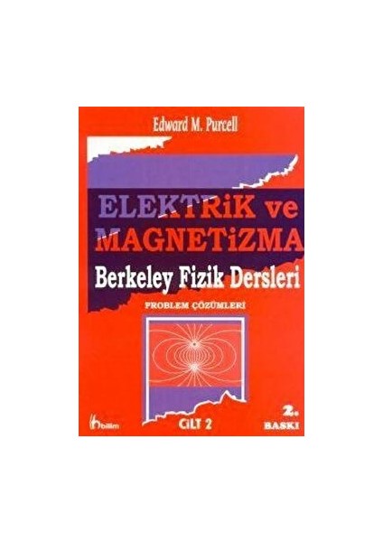 Elektrik ve Magnetizma (Problem Çözümleri) - 2 - Edward M. Purcell