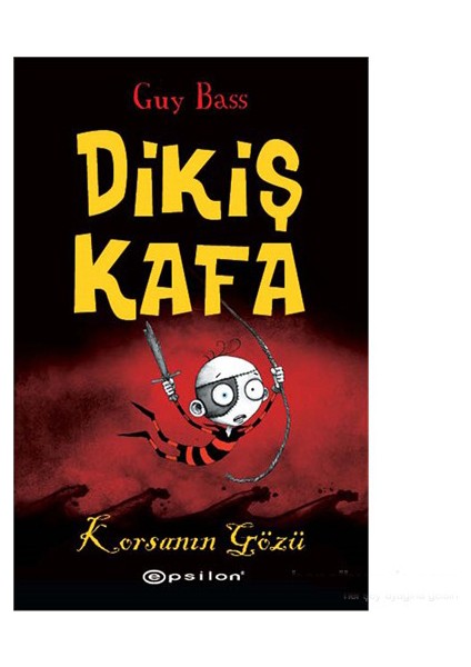 Dikiş Kafa 2: Korsanın Gözü - Guy Bass