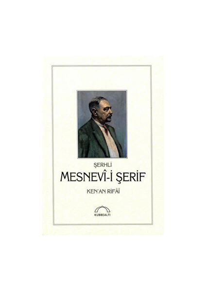 Şerhli Mesnevi-I Şerif - Kenan Rifai - Kenan Rifai