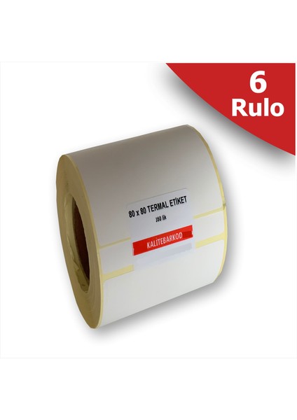 80X80 Termal Etiket 6 Rulo Barkod Etiketi