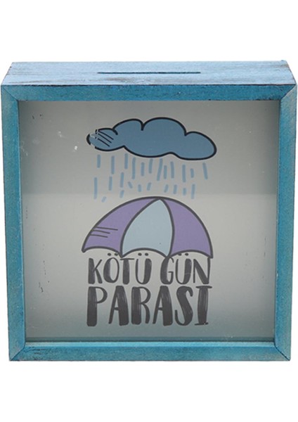 Mavi Kötü Gün Parası Tasarım Ahşap Kumbara