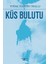 Küs Bulutu - Tuğba Coşkun Urallı - Tuğba Coşkun Urallı 1