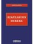 Regülasyon Hukuku - Şahin Ardıyok (Ciltli) 1