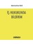 Iş Hukukunda Bildirim - Muhammed Enes Yıldız 1