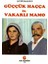 Güççük Haçça ile Vakarlı Mamo - Lütfi Kaleli - Lütfi Kaleli 1