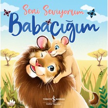 Seni Seviyorum Anneciğim – Seni Seviyorum Babacığım – Stephanie Moss 2 Kitap Set