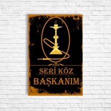 Trend Poster Seri Köz Başkanım Retro Ahşap Poster