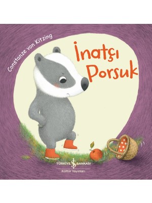 İnatçı Porsuk - Constanze Von Kitzing