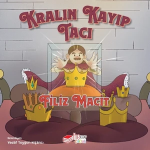 Kralın Kayıp Tacı - Filiz Macit
