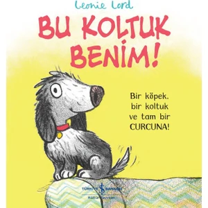 Bu Koltuk Benim! - Leonie Lord