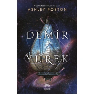 Demir Yürek - Ashley Poston
