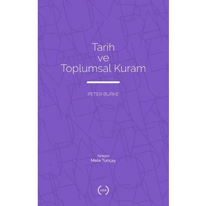 Tarih ve Toplumsal Kuram