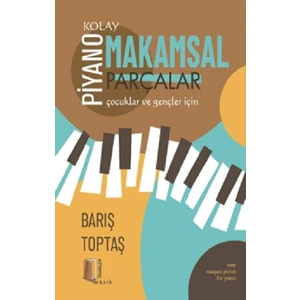 Piyano- Kolay Makamsal Parçalar